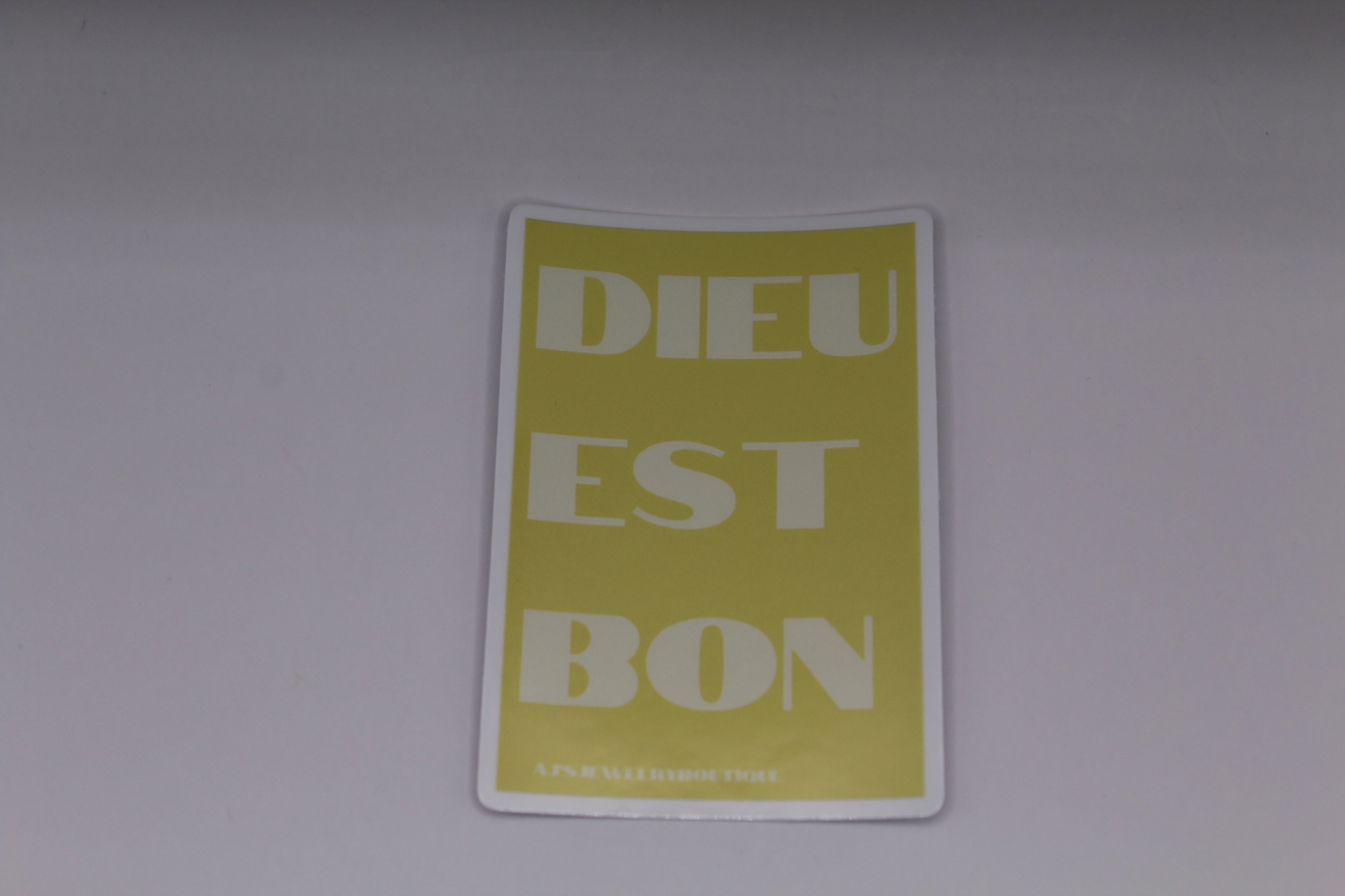 “Dieu Est Bon” Sticker